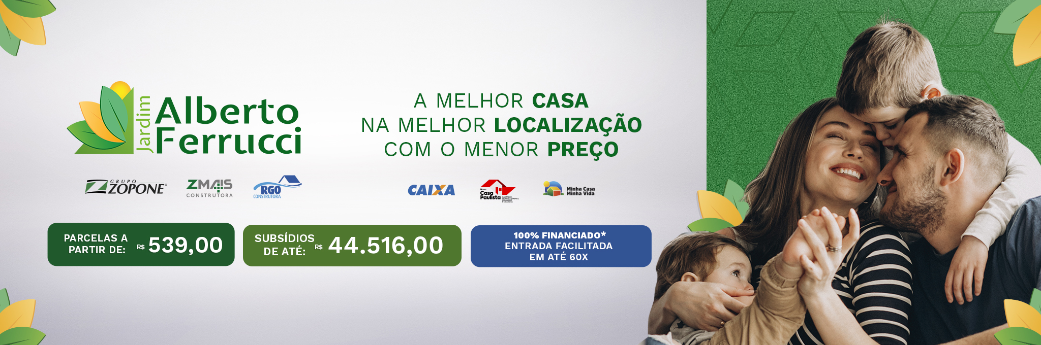 A melhor casa, na melhor localização e com o menos preço!